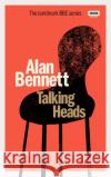 Talking Heads Alan (Author) Bennett 9781785946967 Ebury Publishing