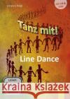 Tanz mit! - Line Dance, 1 Audio-CD + 1 DVD + Buch : 16 leichte Line Dances auch für wenig geübte Tänzer und Tänzerinnen - CD und DVD mit Tanzbeschreibungen im Set  9783872267412 Fidula