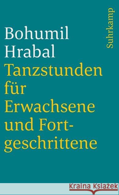 Tanzstunden für Erwachsene und Fortgeschrittene Hrabal, Bohumil Künzel, Franz P.  9783518392652 Suhrkamp - książka