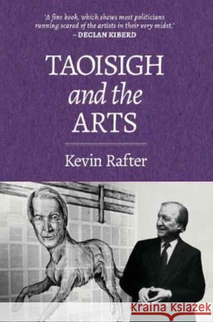 Taoisigh and the Arts Kevin Rafter 9781999896881 Martello - książka