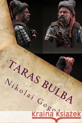 Taras Bulba Nikolai Gogol 9781535328357 Createspace Independent Publishing Platform - książka