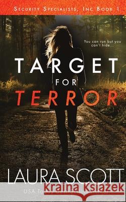 Target For Terror: A Christian Thriller Laura Scott 9781949144345 Readscape Publishing, LLC - książka