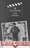 Taxi Driver Paul Schrader 9780571144648 Faber & Faber