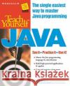 Teach Yourself Java Joe O'Neil Joseph O'Neil 9780078825705 McGraw-Hill/Osborne Media