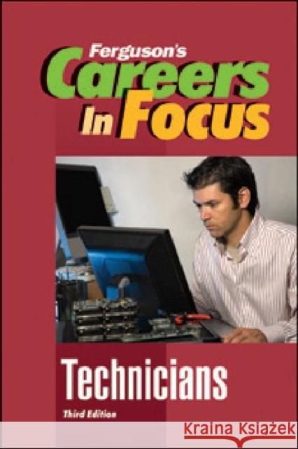 Technicians Ferguson 9780816080212 Ferguson Publishing Company - książka