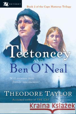 Teetoncey and Ben O'Neal Theodore Taylor 9780152052973 Odyssey Classics - książka