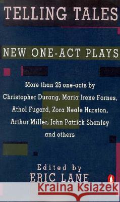 Telling Tales: New One-Act Plays Lane, Eric 9780140482379 Penguin Books - książka