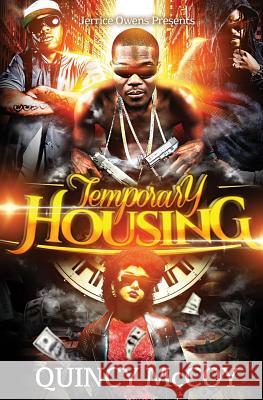 Temporary Housing Quincy McCoy Mark-Jay Caccam 9781546848318 Createspace Independent Publishing Platform - książka