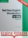 Test Your English, Vocabulary in Use - Advanced : Book with answers. Niveau C1-C2  9783125335776 Cambridge University Press