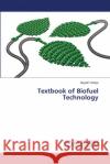 Textbook of Biofuel Technology Gayatri Vaidya 9786203307399 LAP Lambert Academic Publishing