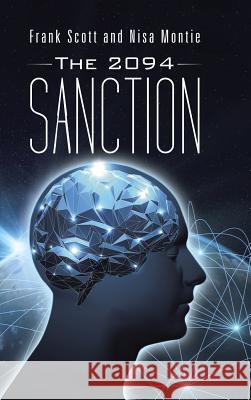 The 2094 Sanction Frank Scott, Nisa Montie 9781504359580 Balboa Press - książka