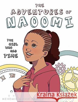 The Adventures of Naoomi Nehemie Djose Zamor 9781613793275 Xulon Press - książka