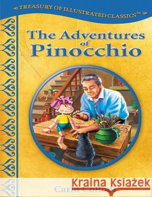 The Adventures Of Pinocchio Iaconis, Jamie 9781493756155 Createspace - książka