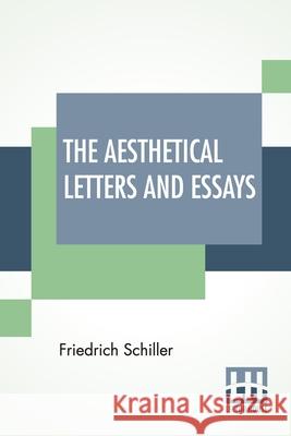 The Aesthetical Letters And Essays Friedrich Schiller 9789389582758 Lector House - książka