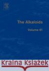 The Alkaloids: Chemistry and Biology Volume 61 Cordell, Geoffrey A. 9780124695610 Academic Press