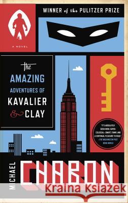 The Amazing Adventures of Kavalier & Clay Chabon, Michael 9780812983586 Random House Trade - książka