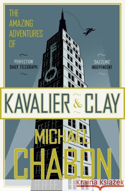 The Amazing Adventures of Kavalier and Clay Michael Chabon 9781841154930 HarperCollins Publishers - książka