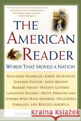 The American Reader: Words That Moved a Nation Diane Ravitch 9780062737335 HarperCollins Publishers - książka