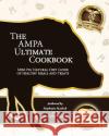 The AMPA Ultimate Cookbook: Mini Pig Natural Diet Guide of Healthy Meals & Treats Chronister, Kimberly 9781548227982 Createspace Independent Publishing Platform