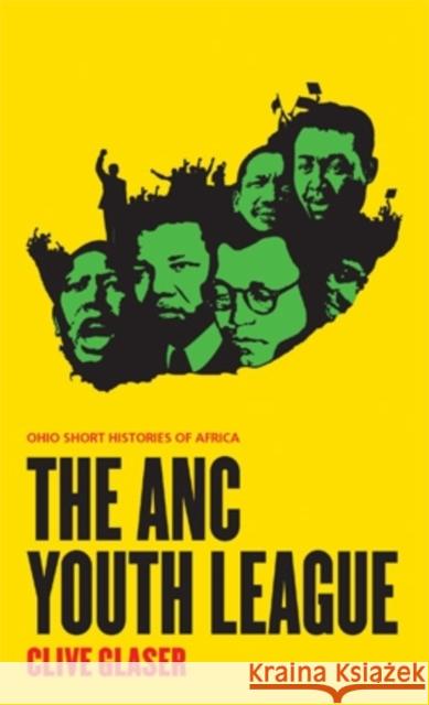 The ANC Youth League Clive Glaser 9780821420447 Ohio University Press - książka