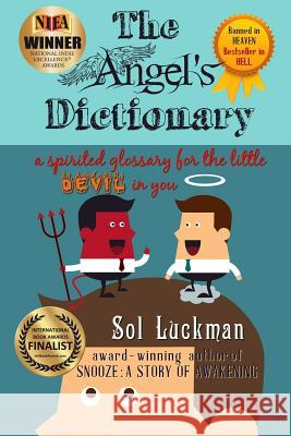 The Angel's Dictionary Sol Luckman 9780982598368 Crow Rising Transformational Media - książka