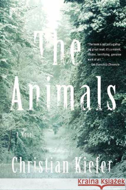 The Animals Christian Kiefer 9781631491498 Liveright Publishing Corporation - książka