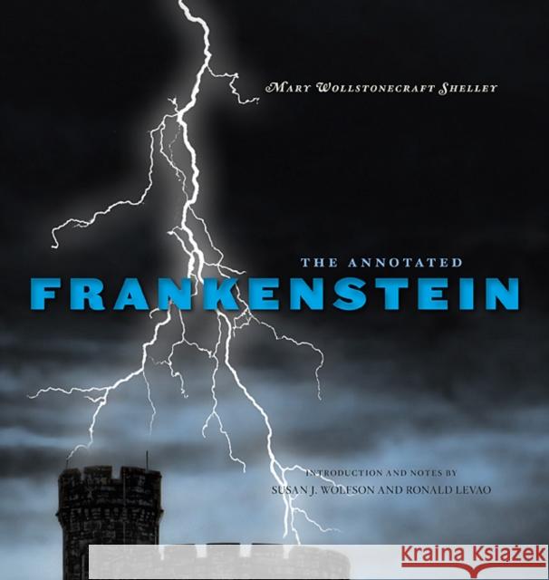 The Annotated Frankenstein Mary Wollstonecraft Shelly 9780674055520  - książka