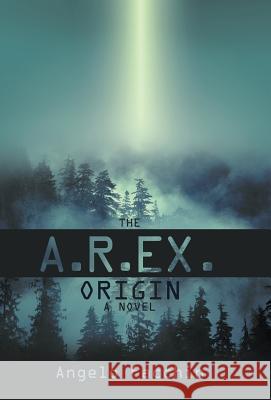 The A.R.Ex. Origin Angelo Facchin 9781475968378 iUniverse.com - książka
