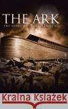 The Ark: The Story of Clara Hamilton Chad E Hollins 9781458222466 Abbott Press