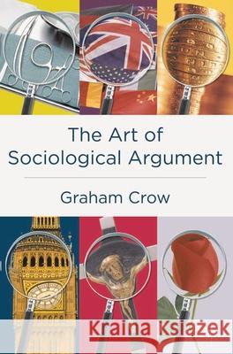 The Art of Sociological Argument Graham Crow 9780333778456  - książka