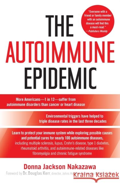 The Autoimmune Epidemic Donna Jackson Nakazawa Dr Douglas Kerr 9780743277761 Touchstone Books - książka