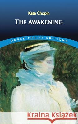 The Awakening Kate Chopin 9780486277868 Dover Publications Inc. - książka