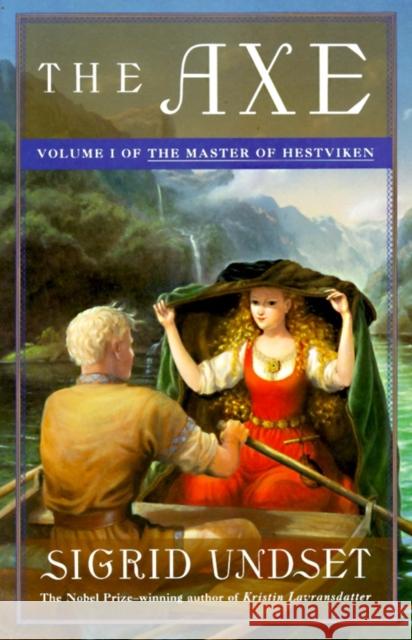 The Axe: The Master of Hestviken, Vol. 1 Sigrid Undset 9780679752738 Vintage Books USA - książka