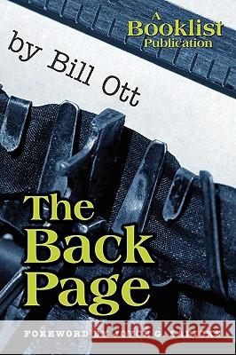 The Back Page Bill Ott 9780838909973 American Library Association - książka