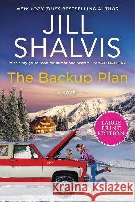 The Backup Plan Jill Shalvis 9780063297074 HarperLuxe - książka