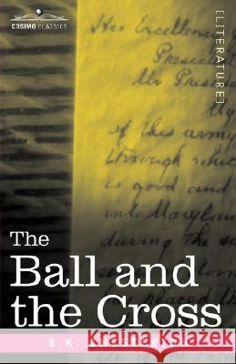 The Ball and the Cross Chesterton, G.K. 9781602068728  - książka