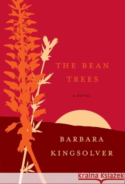The Bean Trees Barbara Kingsolver 9780061765223 Harper Perennial Modern Classics - książka