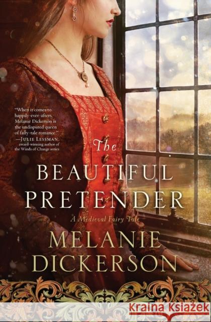 The Beautiful Pretender Melanie Dickerson 9780718026288 Thomas Nelson - książka