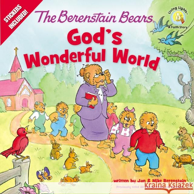 The Berenstain Bears God's Wonderful World Jan &. Mike Berenstain 9780310762010 Zonderkidz - książka