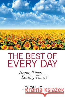 The Best of Every Day Jo Duke 9781304616623 Lulu.com - książka