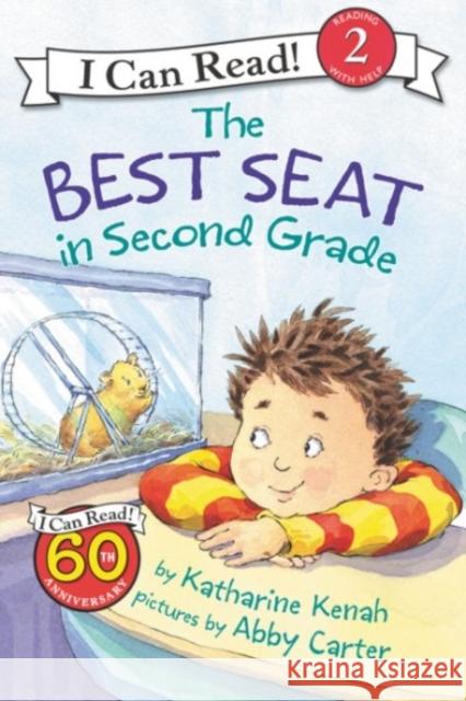 The Best Seat in Second Grade: A Back to School Book for Kids Kenah, Katharine 9780060007362 HarperTrophy - książka