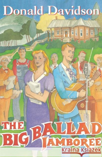 The Big Ballad Jamboree Donald Davidson 9781604730241 University Press of Mississippi - książka