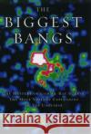 The Biggest Bangs: The Mystery of Gamma-Ray Bursts, The Most Violent Explosions in the Universe Katz, Jonathan I. 9780195145700 Oxford University Press