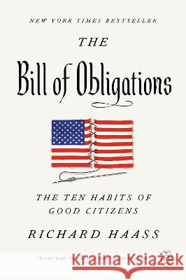 The Bill of Obligations: The Ten Habits of Good Citizens Richard Haass 9780525560678 Penguin Books - książka