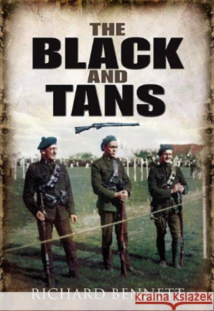 The Black and Tans Bennett, Richard 9781848843844  - książka