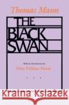 The Black Swan Thomas Mann Willard R. Trask 9780520070097 University of California Press