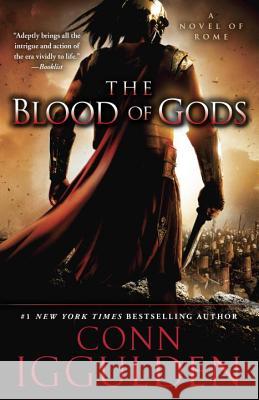 The Blood of Gods Conn Iggulden 9780385343084 Bantam - książka