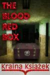 The Blood Red Box Brian Kelly Irons 9781952819124 Bob Scott Publishing