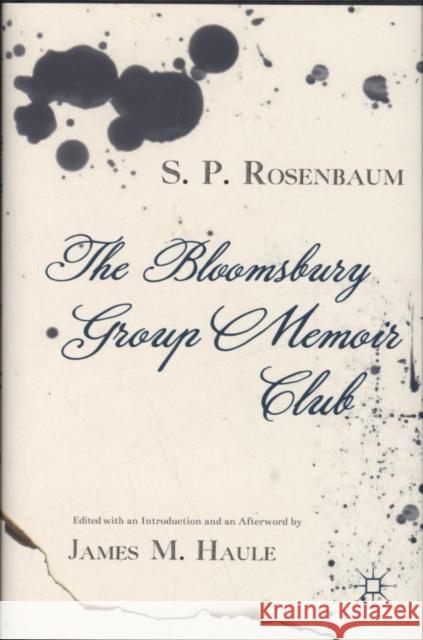 The Bloomsbury Group Memoir Club Rosenbaum S P 9781137360359 Palgrave Macmillan - książka