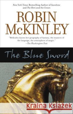 The Blue Sword Robin McKinley 9780441012008 Ace Books - książka